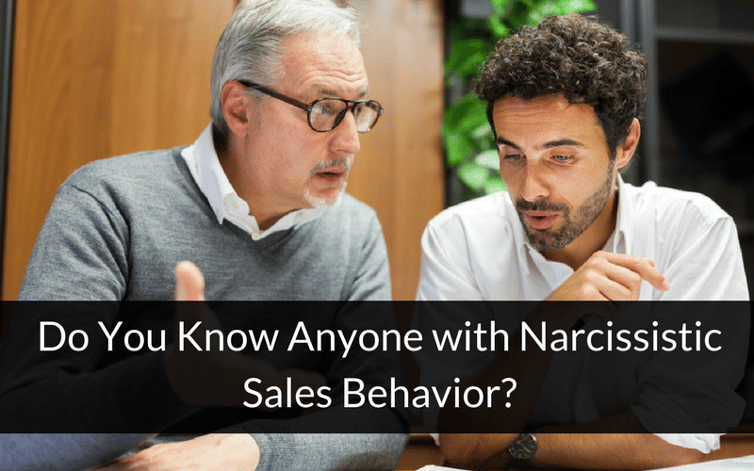 narcissistic sales behavior