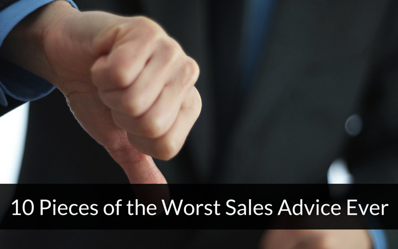 worst sales advice