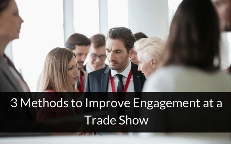 improve engagement trade show